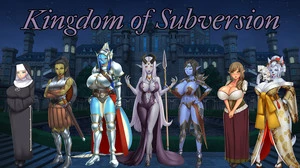 Télécharger le jeu porno Kingdom of Subversion – New Version 0.22a3 [Naughty Underworld]